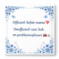 Moederdag Tegeltje – Voor de allerliefste mama – Uniek Cadeau met Tekst